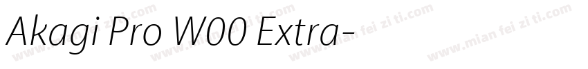 Akagi Pro W00 Extra字体转换